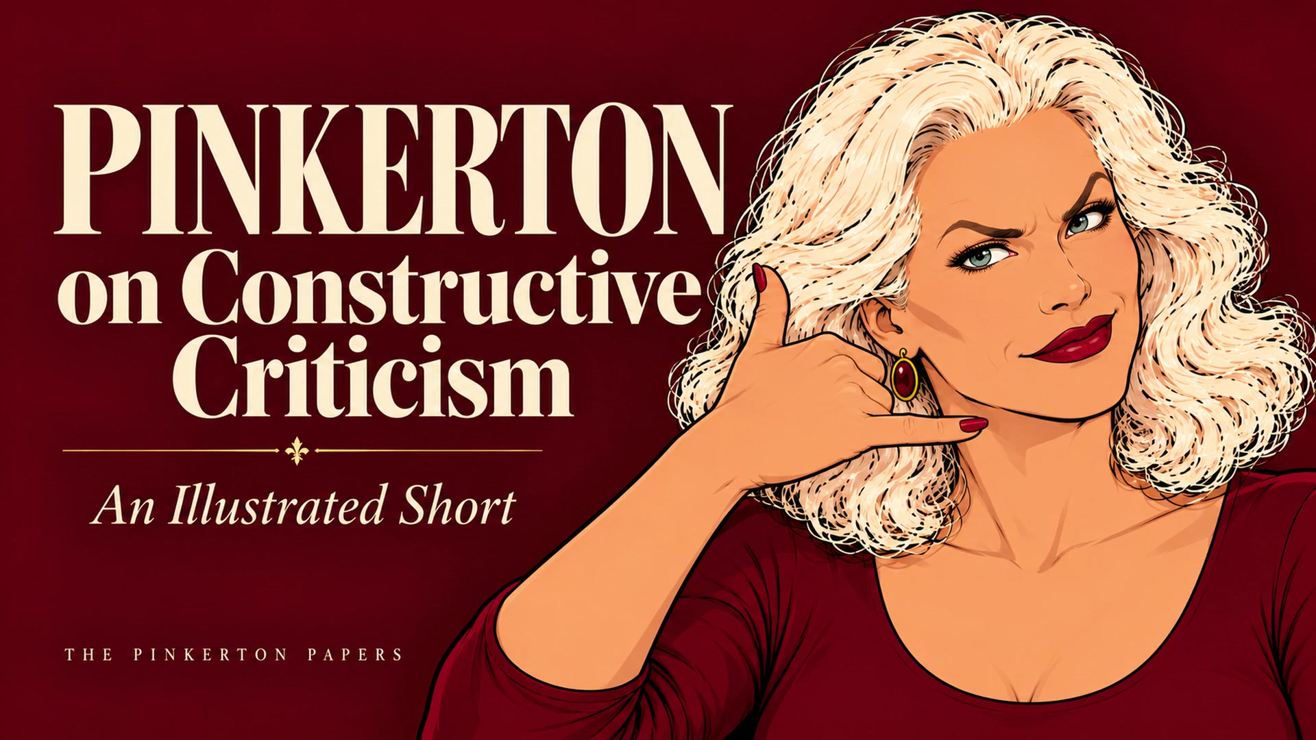 Pinkerton on Constructive Criticism opening poster